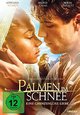 Palmen im Schnee - Eine grenzenlose Liebe