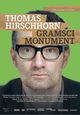 Thomas Hirschhorn - Gramsci Monument