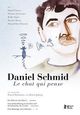 DVD Daniel Schmid - Le chat qui pense