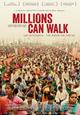 Millions Can Walk