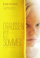 Draussen ist Sommer