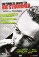 Joe Strummer - The Future Is Unwritten Joe Strummer - The Future Is Unwritten