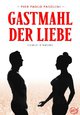 Gastmahl der Liebe