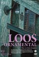 DVD Loos Ornamental