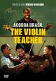 DVD Acorda Brasil - The Violin Teacher