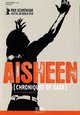 Aisheen, chroniques de Gaza