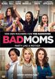 Bad Moms [Blu-ray Disc]