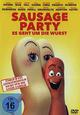 DVD Sausage Party - Es geht um die Wurst
