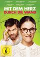 Mit dem Herz durch die Wand Mit dem Herz durch die Wand