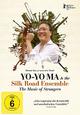 DVD Yo-Yo Ma & The Silk Road Ensemble - The Music of Strangers