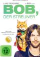 Bob, der Streuner