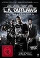 DVD L.A. Outlaws - Die Gesetzlosen