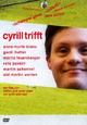 DVD Cyrill trifft DVD Cyrill trifft