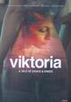 Viktoria - A Tale of Grace and Greed
