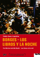 Borges - Los libros y la noche - Die Bücher und die Nacht