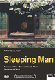 Sleeping Man - Der schlafende Mann Sleeping Man - Der schlafende Mann