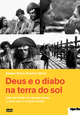Deus e o diabo na terra do sol - Gott und Teufel im Land der Sonne Deus e o diabo na terra do sol - Gott und Teufel im Land der Sonne