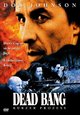 DVD Dead Bang - Kurzer Prozess