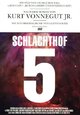 Schlachthof 5 Schlachthof 5