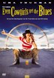 Even Cowgirls Get the Blues Even Cowgirls Get the Blues