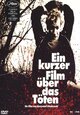 Ein kurzer Film über das Töten Ein kurzer Film über das Töten
