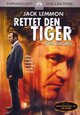 Rettet den Tiger Rettet den Tiger