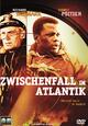 Zwischenfall im Atlantik Zwischenfall im Atlantik