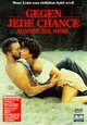Gegen jede Chance - Against All Odds Gegen jede Chance - Against All Odds