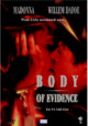 DVD Body of Evidence