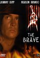 The Brave The Brave