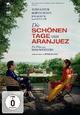 Die schönen Tage von Aranjuez Die schönen Tage von Aranjuez