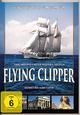 DVD Flying Clipper - Traumreise unter weissen Segeln