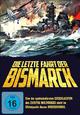 DVD Die letzte Fahrt der Bismarck