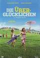 Die Überglücklichen Die Überglücklichen