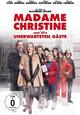 Madame Christine und ihre unerwarteten Gste