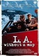 DVD L.A. Without a Map