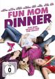 Fun Mom Dinner