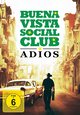 Buena Vista Social Club - Adios Buena Vista Social Club - Adios