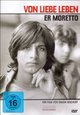 DVD Von Liebe leben - Er Moretto