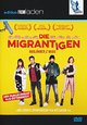 Die Migrantigen - Auslnder z'Haus