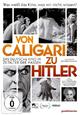Von Caligari zu Hitler - Das deutsche Kino im Zeitalter der Massen Von Caligari zu Hitler - Das deutsche Kino im Zeitalter der Massen