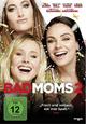 Bad Moms 2