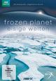 DVD Frozen Planet - Eisige Welten (Episodes 1-3)