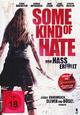 DVD Some Kind of Hate