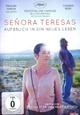 DVD Señora Teresas Aufbruch in ein neues Leben DVD Señora Teresas Aufbruch in ein neues Leben