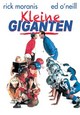 Kleine Giganten