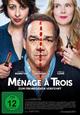 Ménage à trois - Zum Fremdgehen verführt Ménage à trois - Zum Fremdgehen verführt