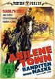 Abilene Town - Banditen ohne Maske Abilene Town - Banditen ohne Maske