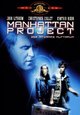 Manhattan Project - Der atomare Alptraum Manhattan Project - Der atomare Alptraum