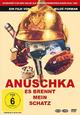 Anuschka - Es brennt, mein Schatz